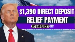 IRS $1,390 Direct Deposit November 2025: Fast-Track Guide to